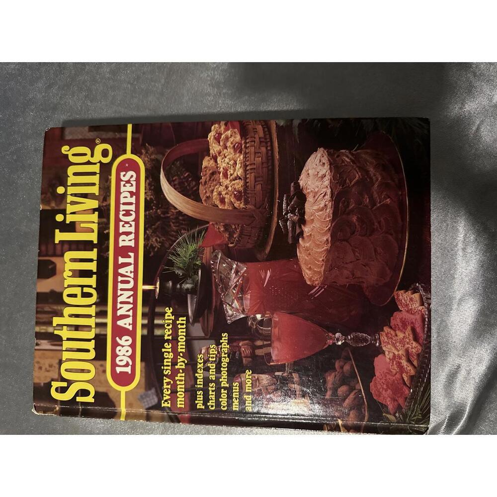 Southern Living 1986 Annual Recipes Cookbook